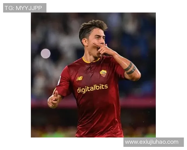 迪巴拉：从阿根廷天才到全球瞩目的高颜值足球明星